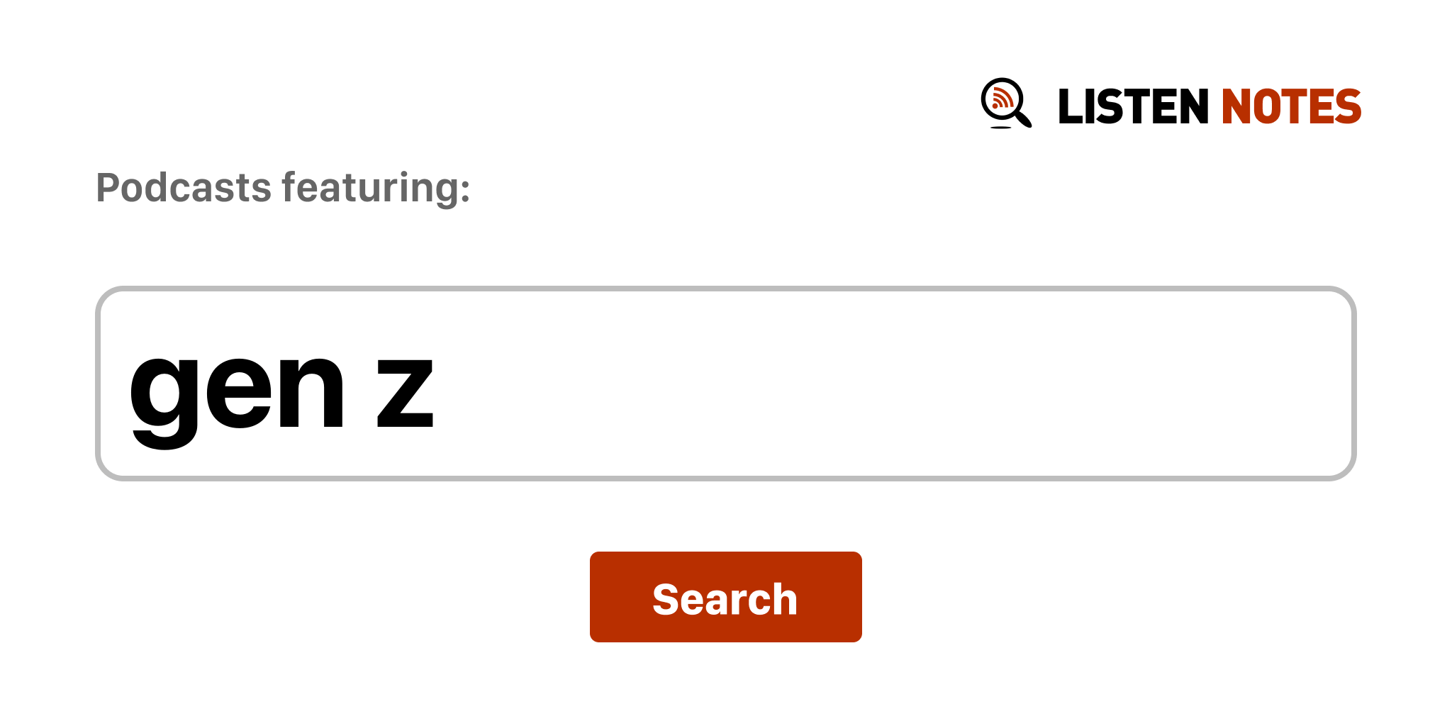 Latest Gen Z podcasts (2024) Listen Notes